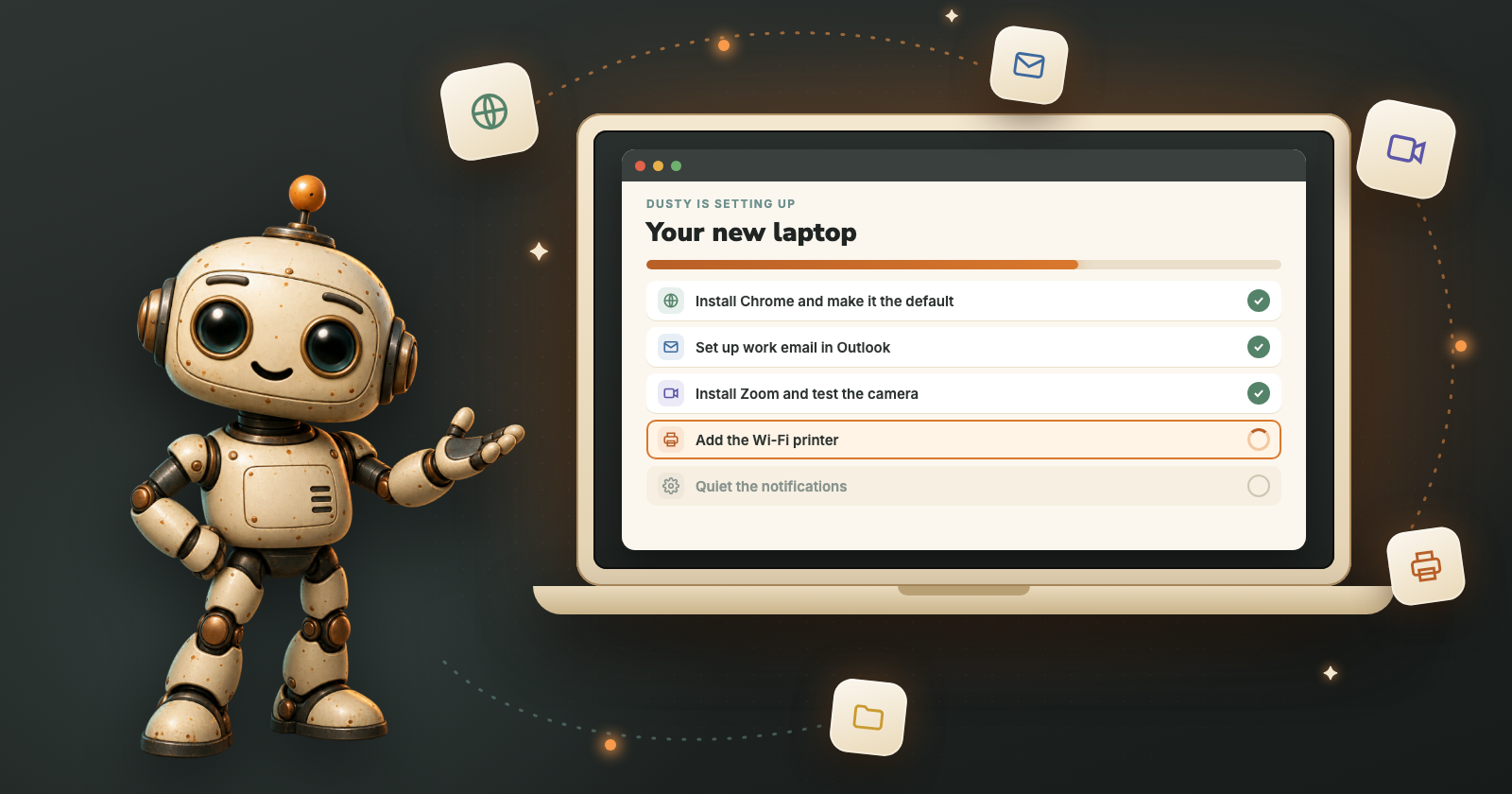 Dusty the robot presenting a new laptop whose screen shows a setup checklist - Chrome, Outlook email and Zoom done, the Wi-Fi printer in progress - with app icons arcing toward it